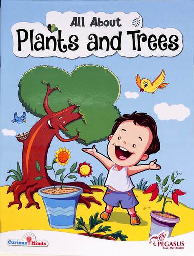 All About  Plants  And Trees