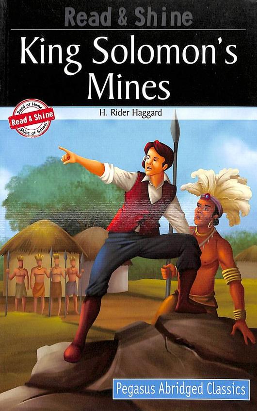 King Solomans Mines : Read & Shine Pegasus Abrdiged Classics Level 8
