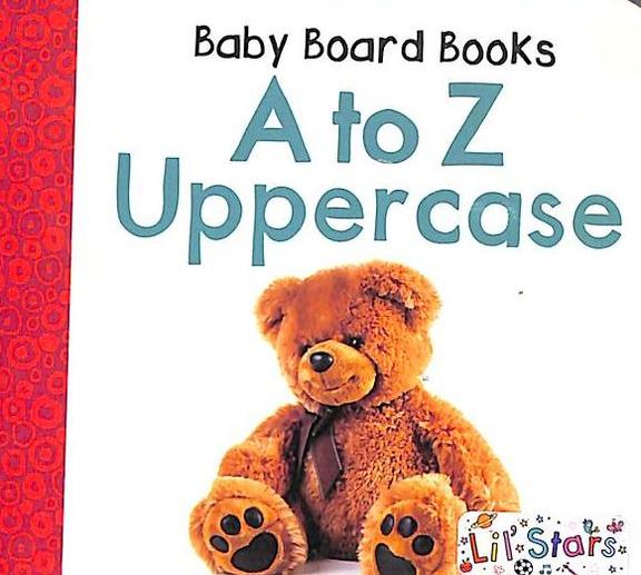 A To Z Uppercase :Baby Board Books