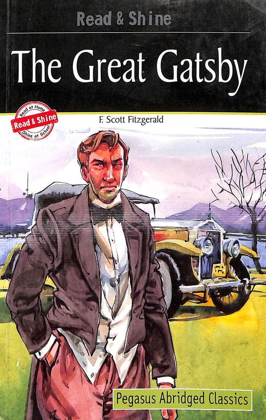 Great Gatsby : Read & Shine Pegasus Abruidged Classics
