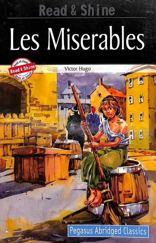 Les Miserables : Read & Shine Pegasus Abridged Classics Level 8