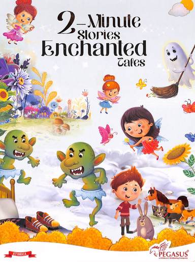 2 Minute Stories Enchanted Tales