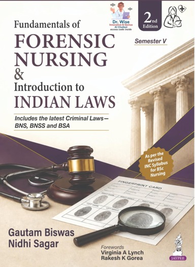 Fundamentals Of Forensic Nursing & Introduction To Indian Laws