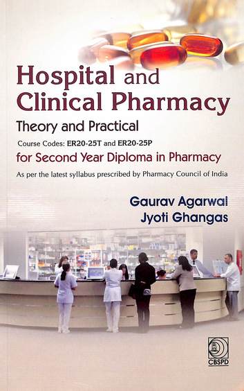 Hospital & Clinical Phrmacy Theory & Practical For Second Year Diploma In Pharnact