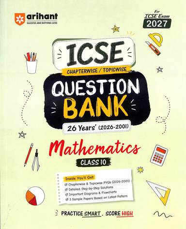 Mathematics Class 10 Icse Chapterwise Topicwise Question Bank 26 Years 2026-2001 : Code F1169