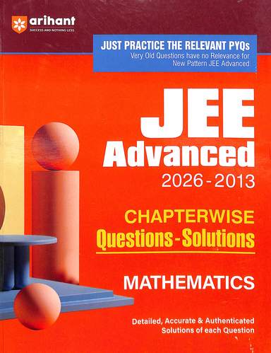 Mathematics  Jee  Advanced  2026-2013  Chapterwise Questions-Solutions  Code:C1078