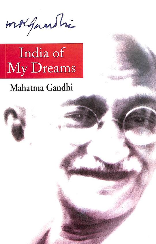 India Of My Dreams
