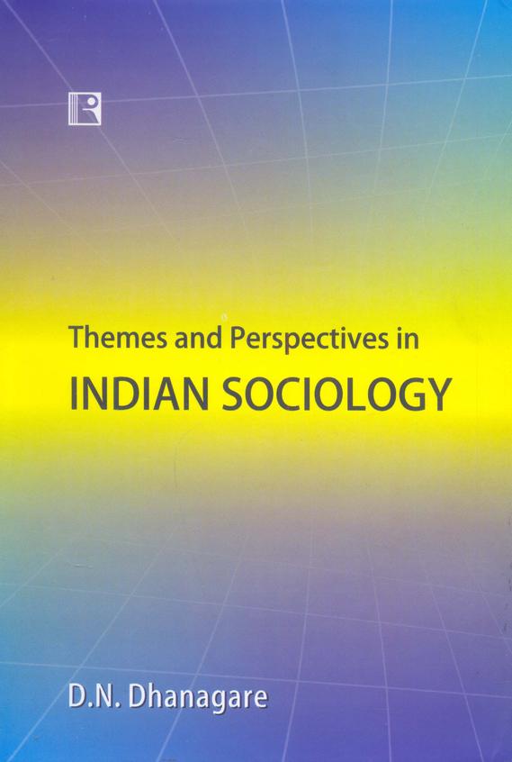 Themes & Perspectives In Indian Sociology - Hb