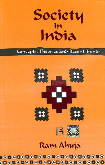 Society In India Concepts Theories & Recent Trends