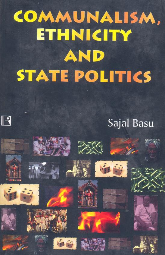Communalism, Ethnicity And State Politics