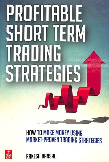 Profitable Short Term Trading Strategies