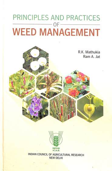 Principles & Practices Of Weed Management