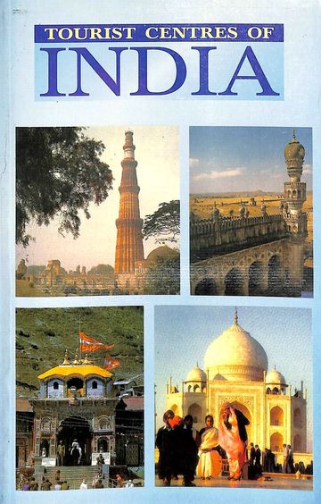 Tourist Centres Of India