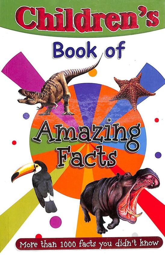 Childrens Book Of Amazing Facts