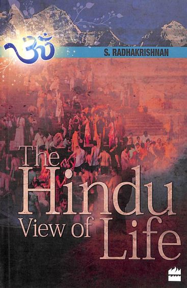 Hindu View Of Life