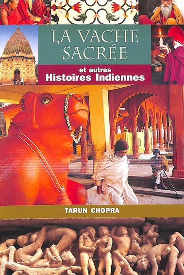 La Vache Sacree : Et Autres Histories Indiennes