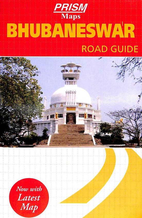 Bhubaneswar Road Guide : Prism Maps