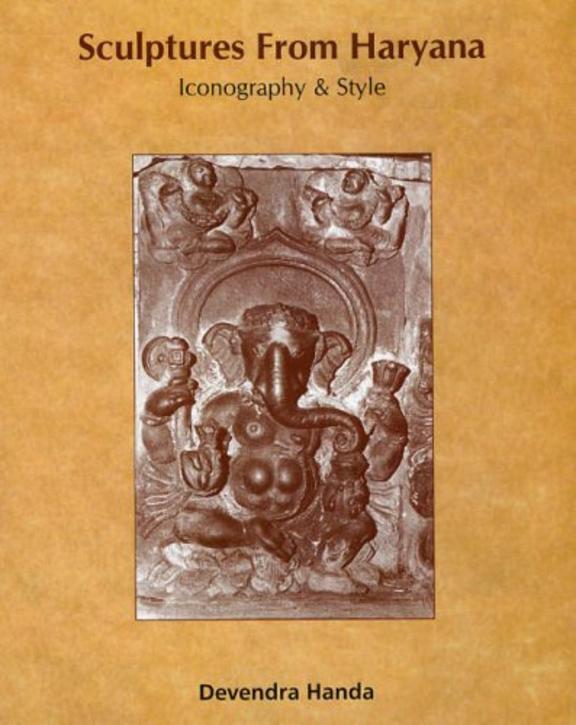 Sculptures From Haryana Iconography & Style