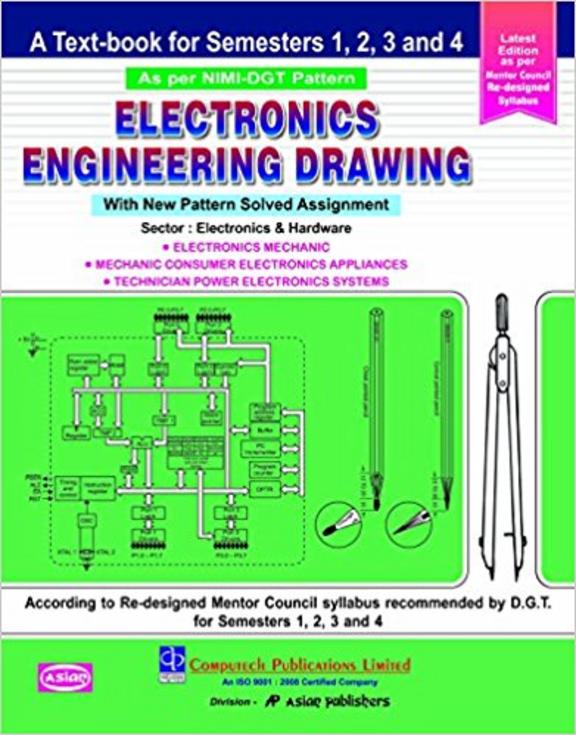 Electronics Engineering Drawing : A Textbook For Semesters 1 2 3 & 4