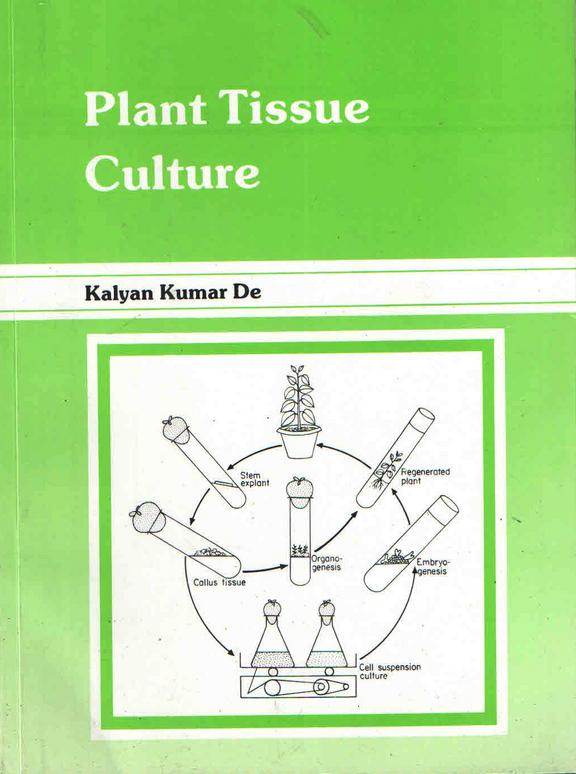 Buy Plant Tissue Culture book : De Kalyan Kumar , 8173810923 ...