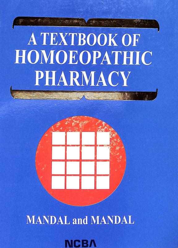 Textbook Of Homeopathic Pharmacy