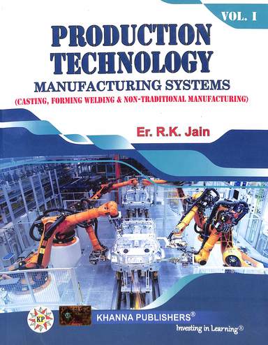 Production Technology Set Of 2 Vols Manugacturing Systems & Machining Techniques & Automated Machine