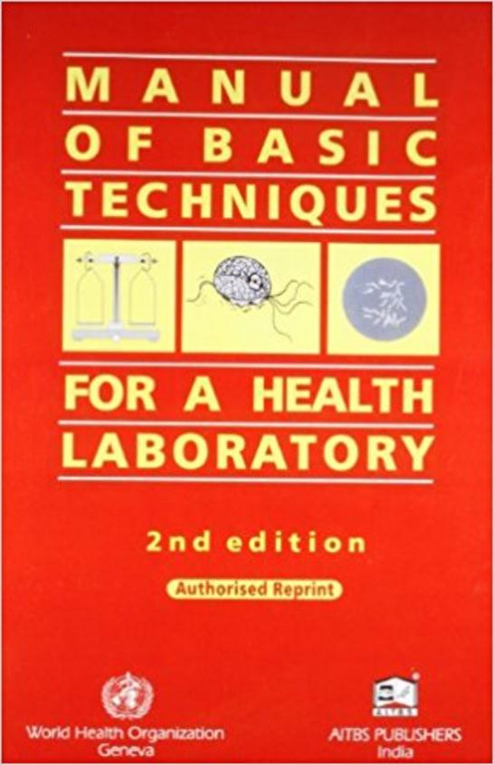 Manual Of Basic Techniques For A Health Laboratory