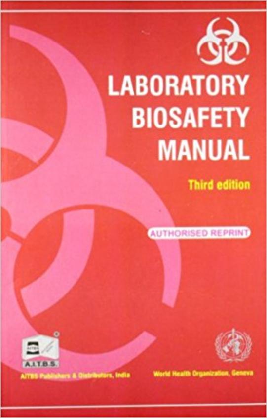 Laboratory Biosafety Manual