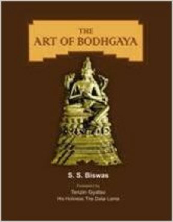 Art of Bodhgaya: 2 Volumes
