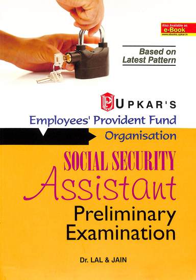 Upkars Employees Provident Fund Organisation Social Security Assistant Preliminary Examinatons :