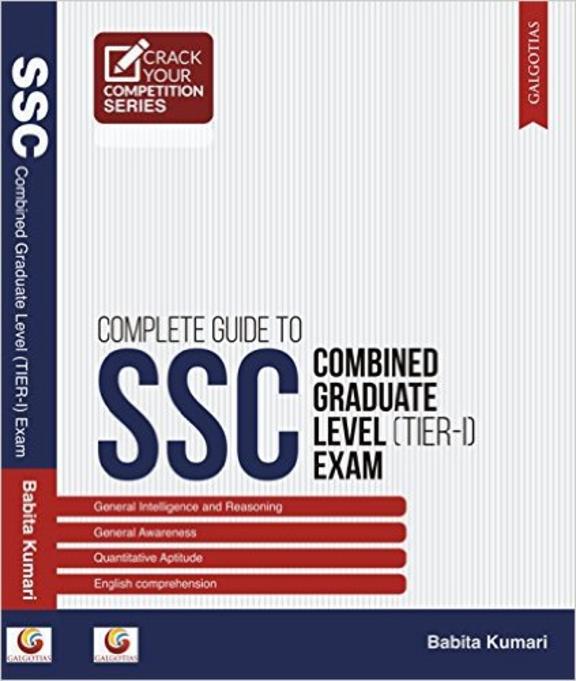 Complete Guide To Ssc Combined Graduate Level Tier 1 Exam