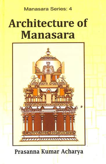 Manasara : Architectre Of Manasara Vol 4