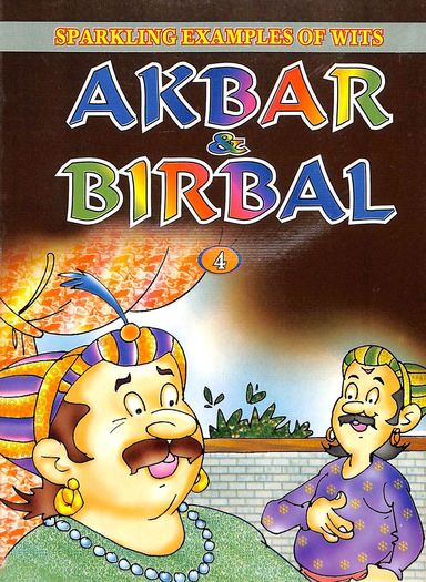 Akbar & Birbal Book 4 - Sparkling Examples Of Wits