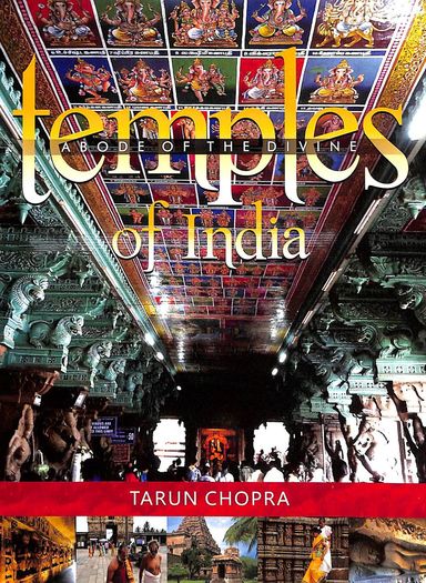 Temples Of India : Abode Of The Divine