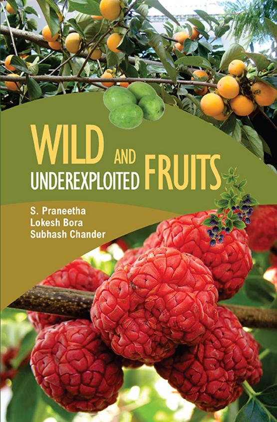 Wild and Underexploited Fruits