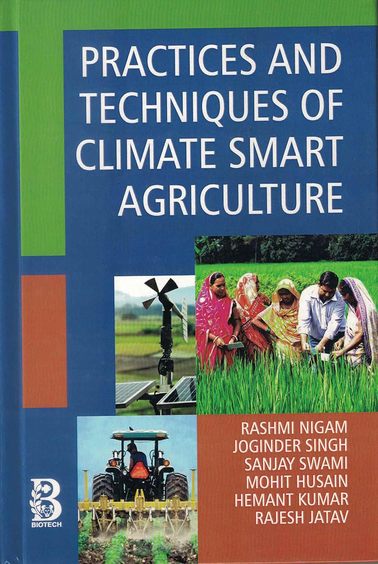 Practices and Techniques of Climate Smart Agriculture
