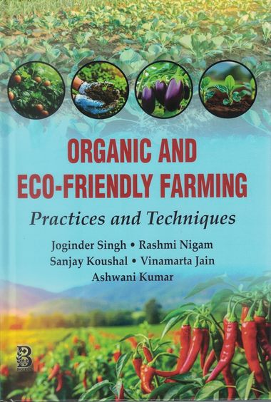 Organic and Eco-Friendly Farming: Practices and Techniques