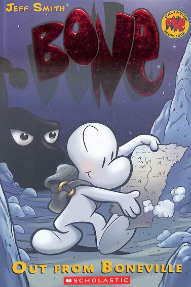 Bone Graphic Novel 01 : Out From Boneville