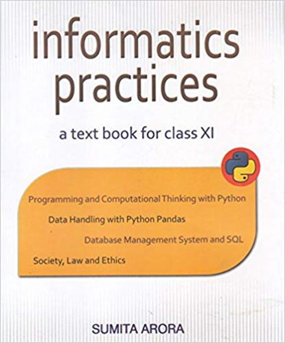 Buy Informatic Practice A Text Book For Class 11 - Cbse book : Sumita ...