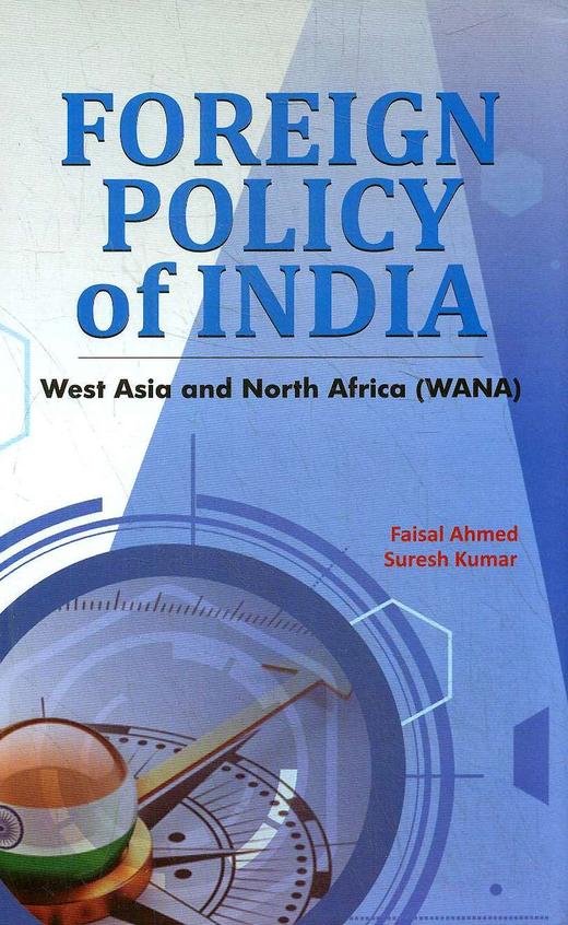 Foreign Policy Of India : West Asia & North Africa