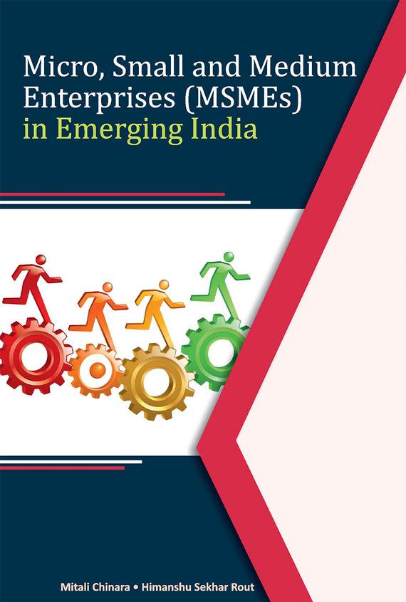 Micro Small & Medium Enterprises In Emerging India