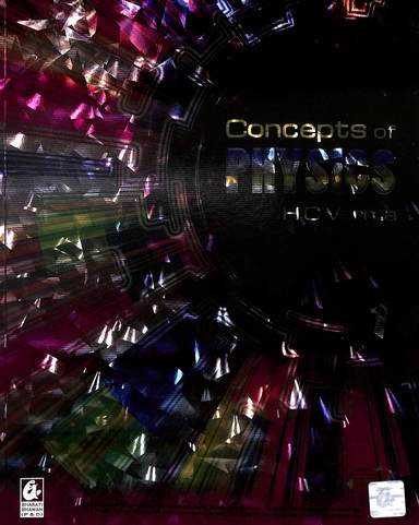 Concepts Of Physics Vol 1