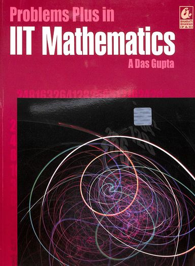 Problems Plus In Iit Mathematics