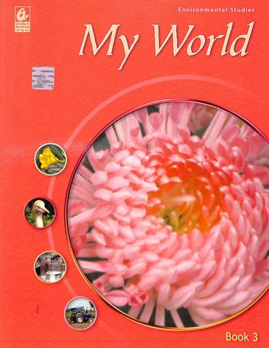 My World  Environmental  Studies  Book  3