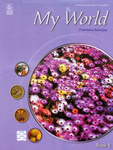My World  Environmental  Studies  Book  5