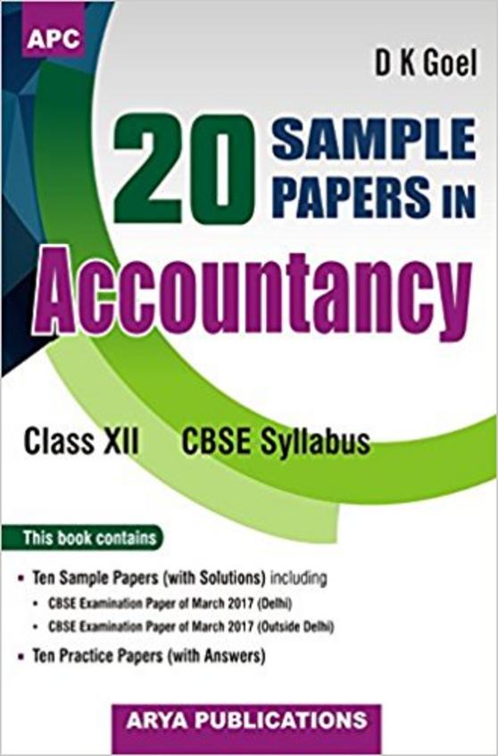 Buy Accountancy Class 12 For 20 Sample Paprs : Cbse book : Dk Goel