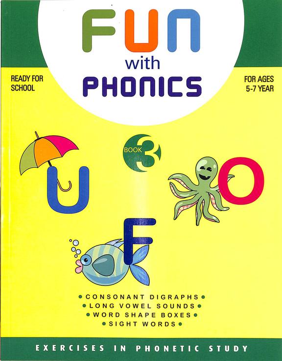 Buy Fun With Phonics Book 3 For Ages 5 - 7 Year Ready For School Series book  : Na , 8179630099, 9788179630099  India