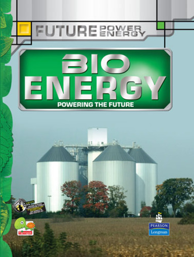 Future Power,Future Energy:  Bioenergy