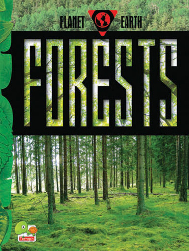 Planet Earth:  Forests