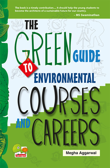 The Green Guide to Environmental Courses and Careers